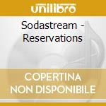 Sodastream - Reservations cd