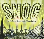 Snog - Vs. The Faecal Juggernaut Of Mass Culture cd