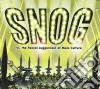 Snog - Vs. The Faecal Juggernaut Of Mass Culture cd