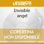 Invisible angel cd musicale