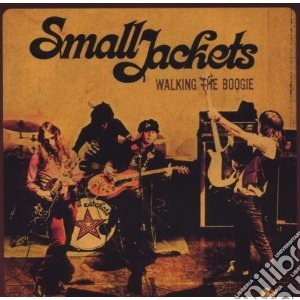 Small Jackets - Walking The Boogie cd musicale di Jackets Small