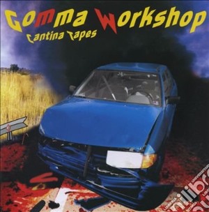 Gomma Workshop - Cantina Tapes cd musicale di Workshop Gomma