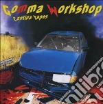 Gomma Workshop - Cantina Tapes cd