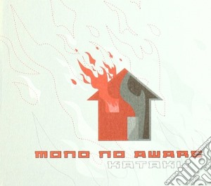 Mono No Aware - Kataku cd musicale di MONO NO AWARE