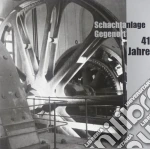 Schachtanlage Gegeno - 41 Jahre cd