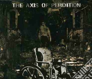 Axis Of Perdition, T - Deleted Scenes From The Transition... cd musicale di AXIS OF PERDITION