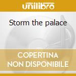 Storm the palace cd