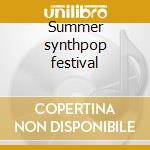 Summer synthpop festival cd