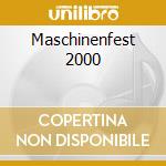 Maschinenfest 2000 cd