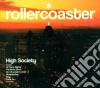 Rollercoaster - The High Society cd