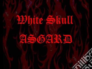 White Skull - Asgard cd musicale di Skull White