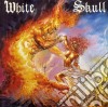 White Skull - I Won't Burn Alone cd