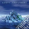 Eddy Antonini - When Water Became Ice cd