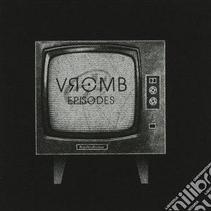 Vromb - Episodes cd musicale di VROMB