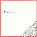 P.a.l. - Live At 2:00 A.m. cd