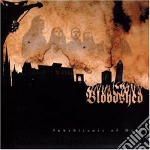Bloodshed - Inhabitants cd musicale di BLOODSHED
