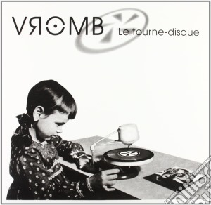 (LP VINILE) Le tourne-disque lp vinile di Vromb