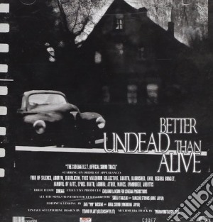 Better Undead Than Alive cd musicale di ARTISTI VARI