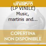 (LP VINILE) Music, martinis and misanthropy cd