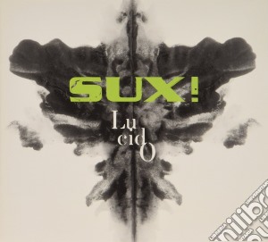 Sux - Lucido cd musicale di SUX