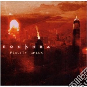 Konkhra - Reality Check cd musicale di KONKHRA
