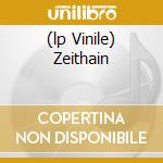 (lp Vinile) Zeithain cd