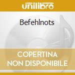 Befehlnots cd