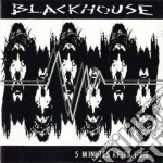 Blackhouse - Five Minutes AfterI Die cd
