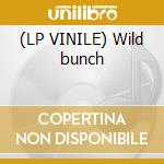 (LP VINILE) Wild bunch cd