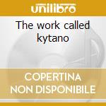 The work called kytano cd musicale