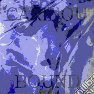 Carinou - Bound cd musicale di CARINOU