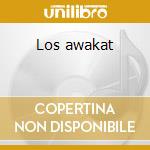 Los awakat cd