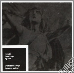 Nordvargr - On Broken Wings Towards Victory cd musicale di NORDVARGR