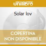 Solar lov cd