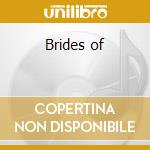 Brides of cd musicale