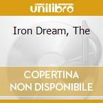 Iron Dream, The cd