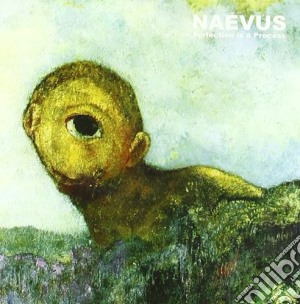 Naevus - Perfection Is A Process cd musicale di NAEVUS