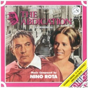 Nino Rota - The Abdication (La Rinuncia) cd musicale di O.S.T.