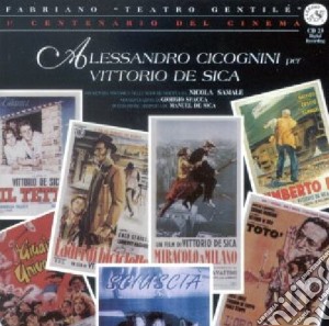 Alessandro Cicognini - Per Vittorio De Sica cd musicale di O.S.T.