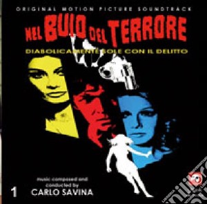 Carlo Savina - Nel Buio Del Terrore cd musicale di Carlo Savina
