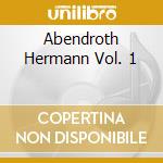 Abendroth Hermann Vol. 1 cd musicale