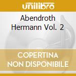 Abendroth Hermann Vol. 2 cd musicale