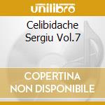 Celibidache Sergiu Vol.7 cd musicale