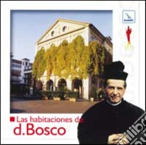 Habitaciones de d. Bosco.. CD-ROM (Las) cd musicale