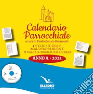 Raimondo P. (Cur.) - Calendario Parrocchiale 2023 - Cd Anno A cd musicale di Raimondo P. (cur.)