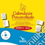 Raimondo P. (Cur.) - Calendario Parrocchiale 2023 - Cd Anno A cd