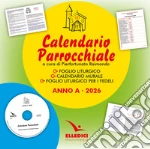 Calendario parrocchiale 2026. Anno A. CD-ROM cd