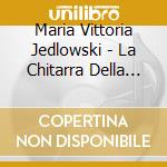 Maria Vittoria Jedlowski - La Chitarra Della Luna cd