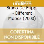 Bruno De Filippi - Different Moods (2000) cd musicale di De filippi bruno
