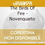 The Birds Of Fire - Novenquarto